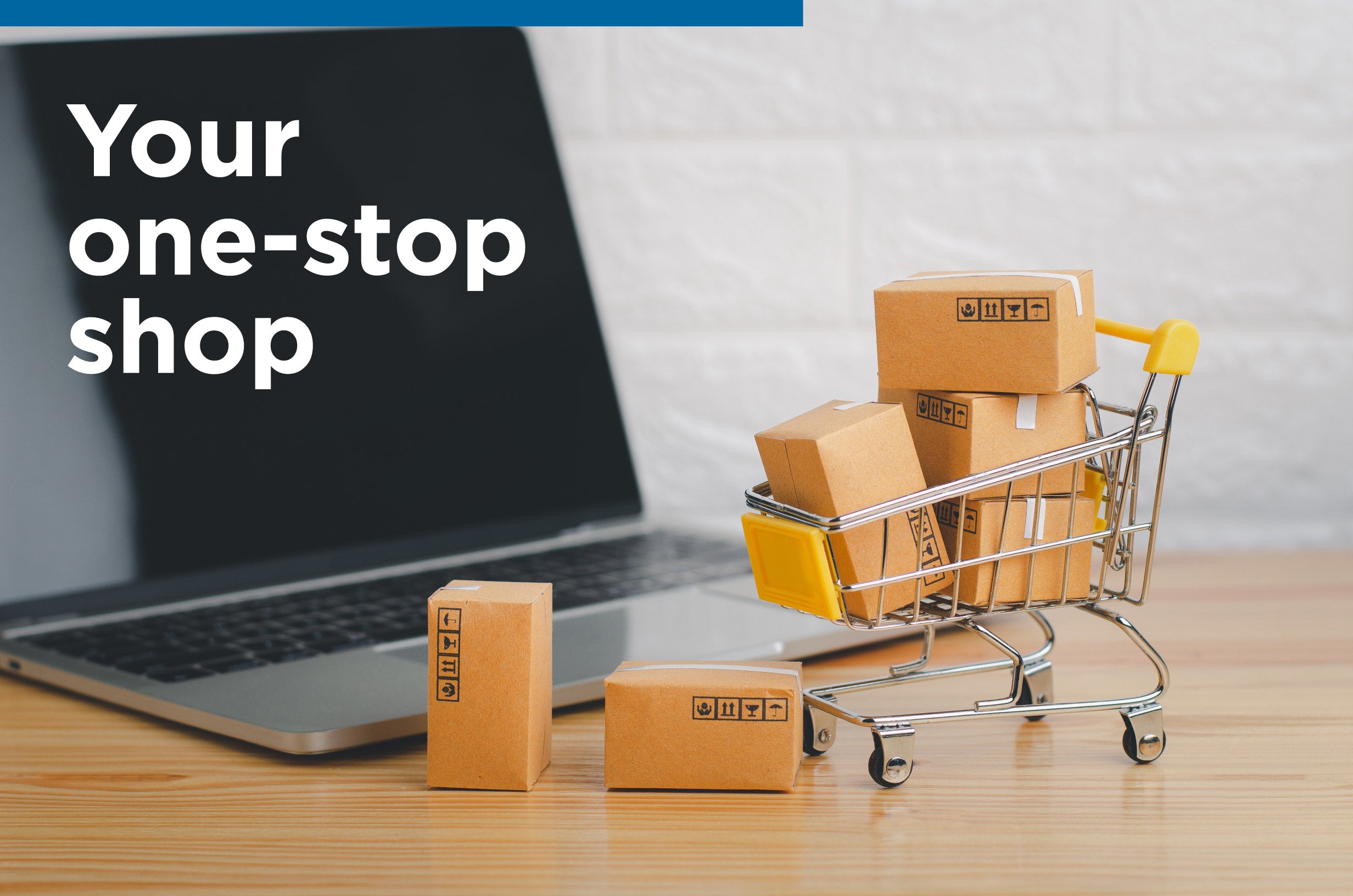 Your one-stop shop